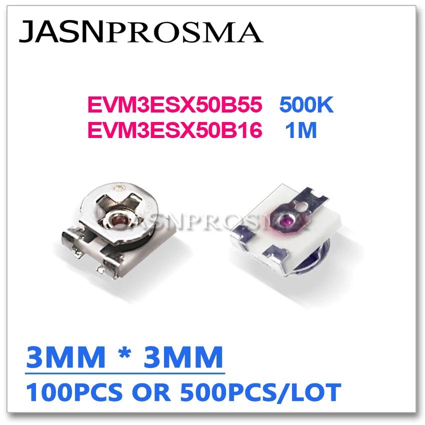 JASNPROSMA  Ʈ  ױ, EVM3ESX50B55, 500K, EVM3ESX50B16, 1M 100 , 500 , OHM 3*3 3X3MM 3X3 smd